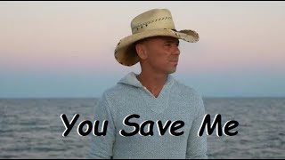 Kenny Chesney - You Save Me
