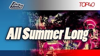 All Summer Long - Top 40 Hit iTunes Charts YouTube Mix Hit Master