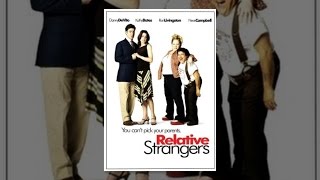 Relative Strangers