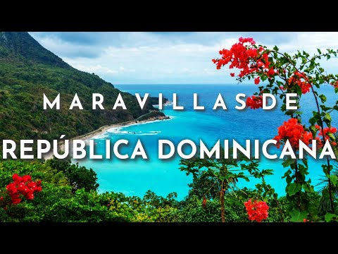 WONDERS OF THE DOMINICAN REPUBLIC Best Places to Visit in the Dominican Republic