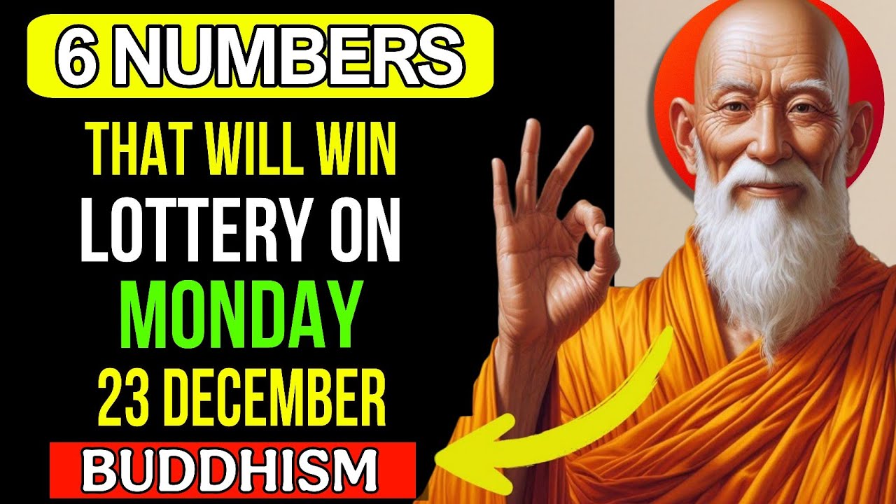Lucky Numbers to Win the Jackpot on Monday, 23rd December 2024💰 | Buddhist Teachings
