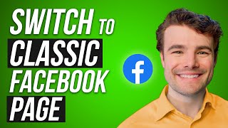 How to Switch Back to a Classic Facebook Page in 2023