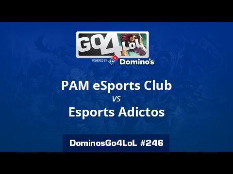 PAM eSports Club vs. Esports Adictos - Cuartos - Domino's Go4LoL #246