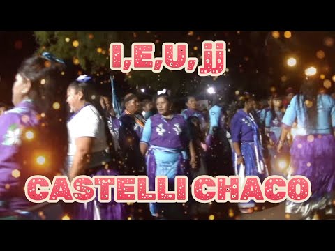 I,E,U, jj Castelli chaco