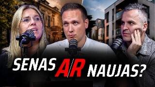 SENAS AR NAUJAS BŪSTAS : ką iš tikro verta pirkti?