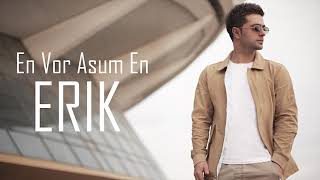 Erik Karapetyan - En Vor Asum En (2021)