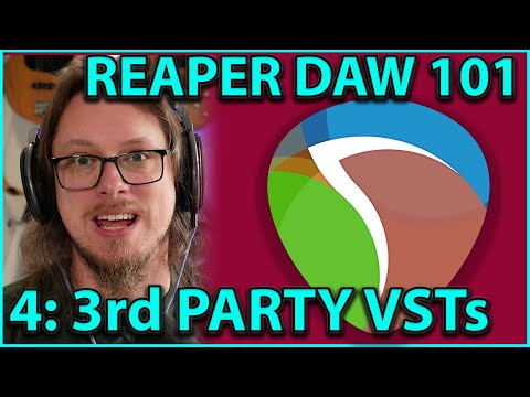 Reaper DAW 101 Part 4:- External Effects - VST, AU, 32 bit and 64 bit....
