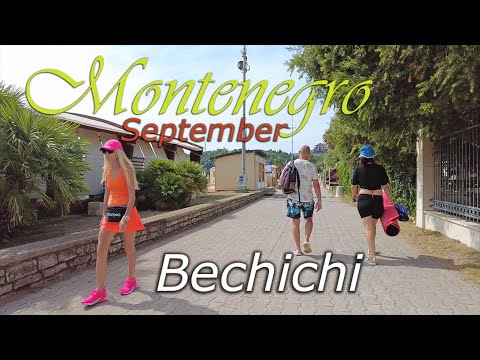 Montenegro 🌡T+28C°🌞/ Becici - virtual travel, walking tour, 4k