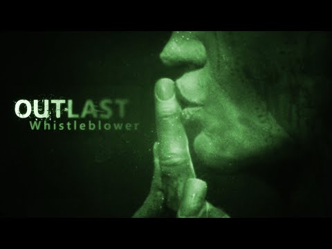 Outlast_whistleblower...Folge 3 Kopflos durch die Wand