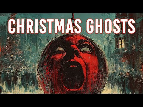 Beyond Scrooge: Christmas Ghost Stories You HAVEN'T Heard | FULL DOCUMENTARY