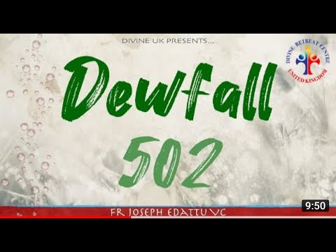 Dewfall 502- Stop looking at you weaknesses