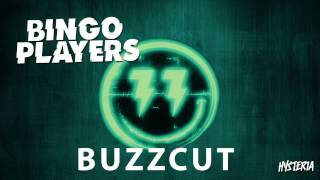 Bingo Players - Buzzcut (OUT NOW)