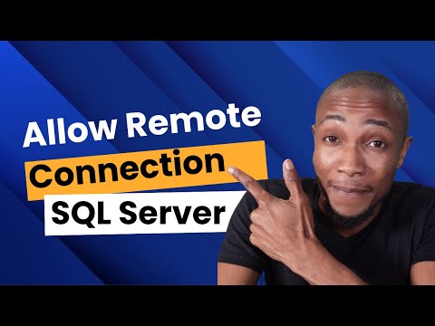 How to Allow Remote Connection to SQL Server