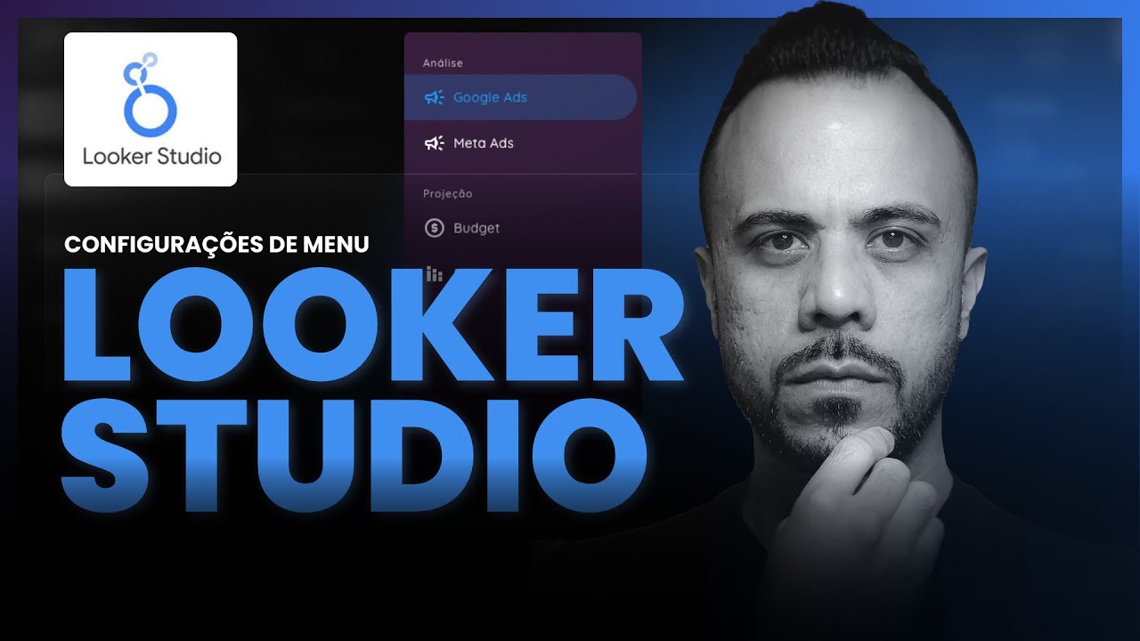 Menu no Looker Studio | Conheça as Possibilidades Para Tornar Seus Dashboard Mais Profissionais