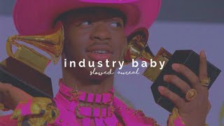 lil nas x - industry baby (slowed + reverb)