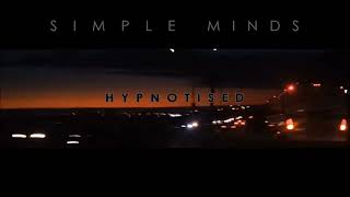 Simple Minds - Hypnotised | HQ | - [ English Lyrics ]