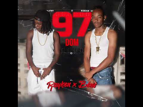 Rayken X Bene - 97 DOM