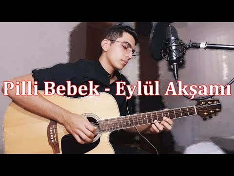 Pilli Bebek - Eylül Akşamı (Cover)