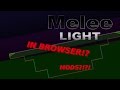 Melee Light SSBM IN BROWSER And How To Make MODS