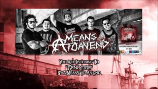 A Means To An End - Genocide