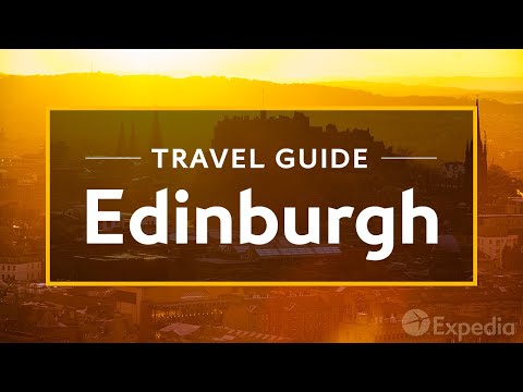 愛丁堡度假旅遊指南 - Expedia (Edinburgh Vacation Travel Guide | Expedia)