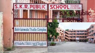 S.K.R Public School Video