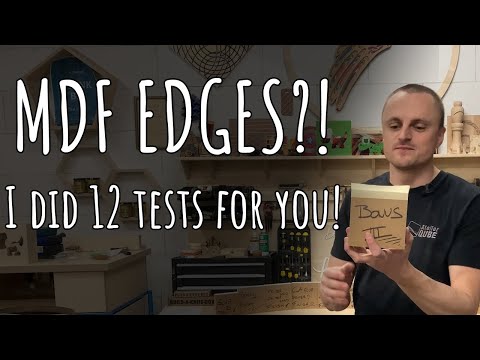What's the best way to finish MDF Edges?! I did 12 tests so you don't have to!