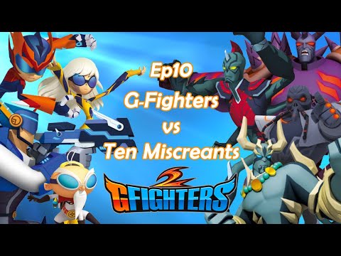 G-Fighters 2 | 10th G-Fighters vs Ten Miscreants | Super Hero Series