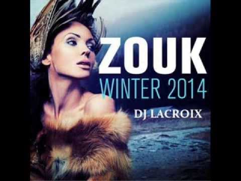 New Mix Kizomba Zouk Love 2014 Mix By Dj Lacroix 971 Avec STONY-KAYSHA-ELIZIO-NELSON FREITAS-....