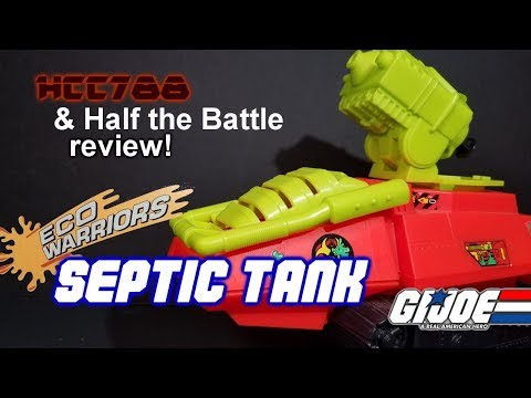HCC788 - 1991 SEPTIC TANK - with HALF THE BATTLE! - Eco Warriors G.I. Joe toy!