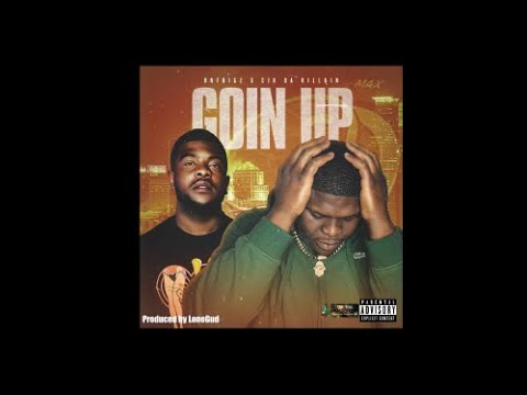 RNF Bigz Feat CJK Da Villain "Goin Up" Prod. by LoneGud
