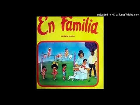 RUBEN RADA- En Familia /1982 / 08. Candombe de la canoa