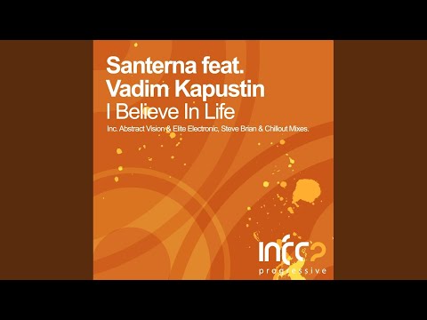 I Believe In Life (Steve Brian Remix)