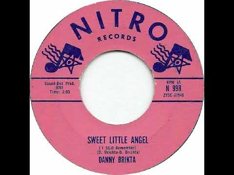 Danny Brikta - Sweet Little Angel (I Still Remember)