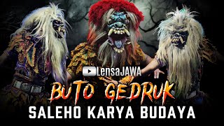 Download lagu BUTO GEDRUK !!! SALEHO KARYA BUDAYA INDONESIA (ABAH LALA) mp3