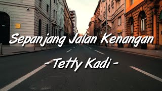 Download lagu Sepanjang Jalan Kenangan - Tetty Kadi  (lirik) cover by Indah Yastami mp3