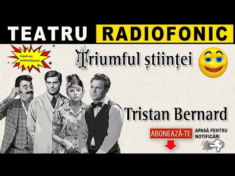 Tristan Bernard - The Triumph of Science | Radio Theatre