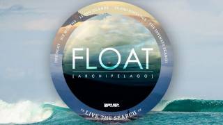 Rip Curl International Presents: FLOAT (Official Trailer)