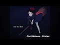 Post Malone Circles Slowed Reverb