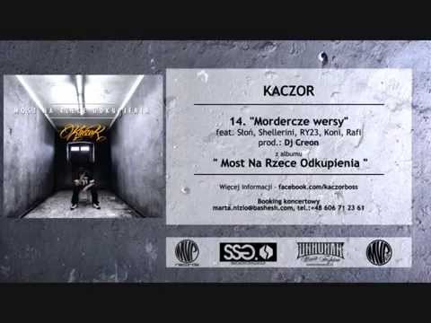 14. Kaczor feat  Słoń, Shellerini, RY23, Koni, Rafi - Mordercze Wersy