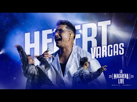 Hebert Vargas - La Macarena 2025 | Presentación Completa