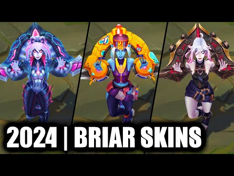 ALL BRIAR SKINS SPOTLIGHT | League of Legends
