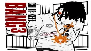 Chief Keef   Let It Bang Like Chop Ft  Lil Reese Bang 3 Prod  By Young Chop **2014 JAM**