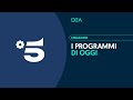 Canale 5 - I programmi di oggi