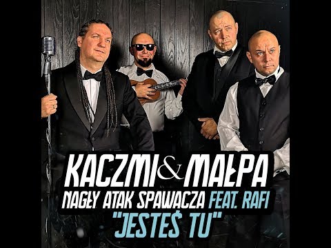 Kaczmi & Małpa - Nagły Atak Spawacza  "Jesteś tu" feat. Rafi (prod. Tas One)