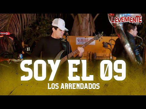 Soy El 09 (En Vivo) - Los Arrendados