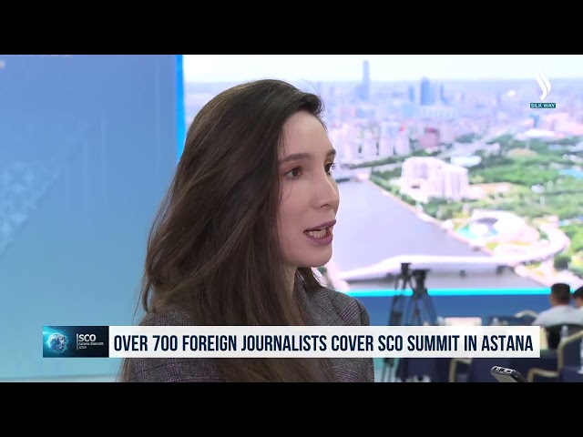 Астанадагы ШКУ саммитин 700дөн ашык ЖМК өкүлдөрү чагылдырууда