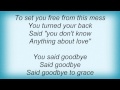 Dog's Eye View - Goodbye To Grace Lyrics