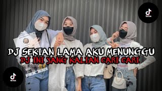Download lagu DJ MENUNGGU - SEKIAN LAMA AKU MENUNGGU VIRAL TIKTOK TERBARU 2023 SLOW BASS mp3