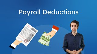 Payroll Deductions - What Comes Out of Your Paycheck